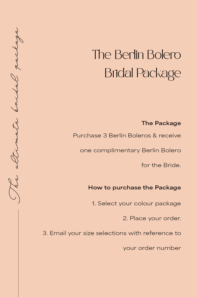 Berlin Bridal Package - 3 x Boleros + 1 complimentary Bubish 